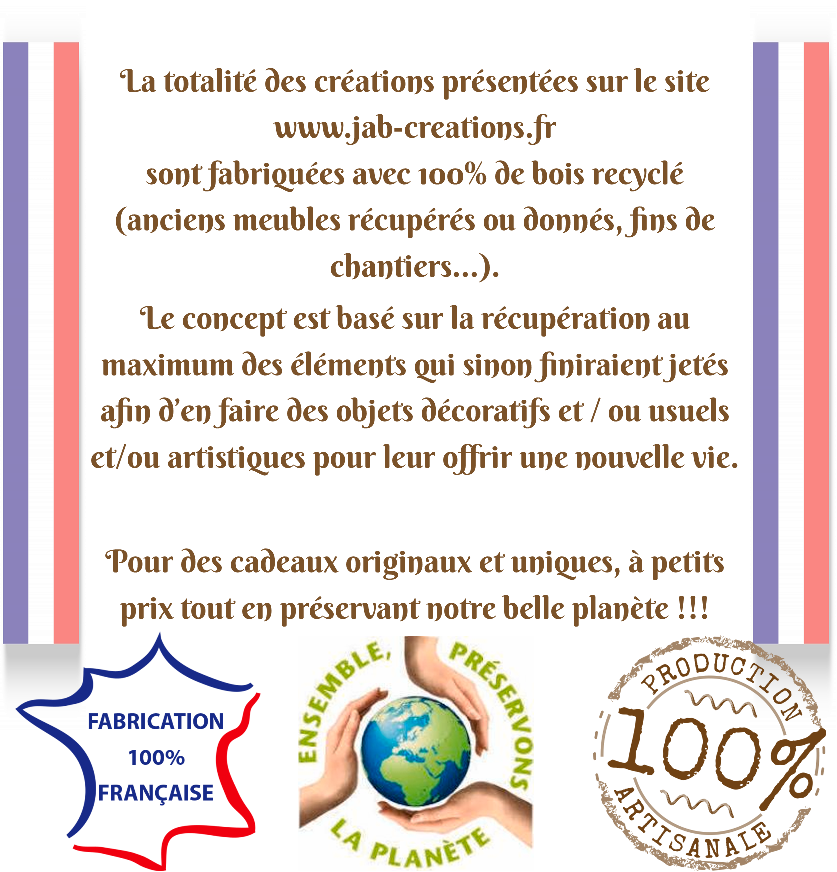 Démarche artisanale et écologique française